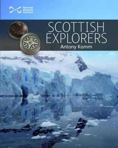Cover for Antony Kamm · Scottish Explorers: Amazing Facts - Scotties (Paperback Book) (2013)
