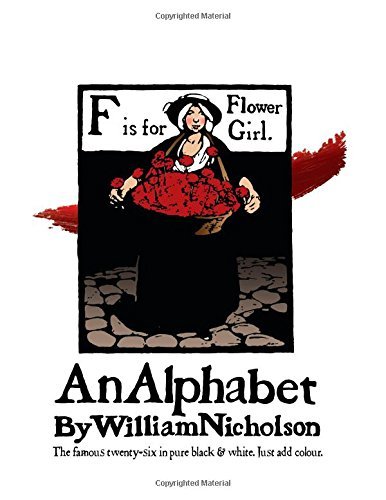 Cover for William Nicholson · An Alphabet by William Nicholson: The Famous Twenty-Six in Pure Black and White (Paperback Bog) (2014)