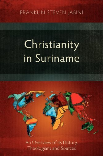 Cover for Frank Steven Jabini · Christianity in Suriname: An Overview of Its History, Theologians and Sources (Paperback Bog) (2012)