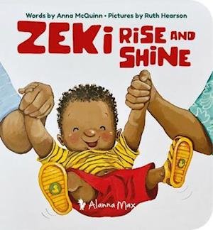 Zeki Rise and Shine - Zeki Books - Anna McQuinn - Books - Alanna Max - 9781907825439 - October 31, 2022