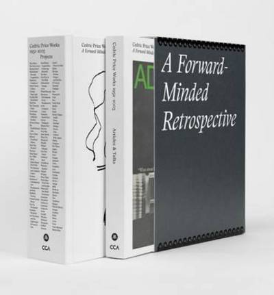 Cedric Price Works 1952-2003: A Forward-Minded Retrospective -  - Books - Architectural Association Publications - 9781907896439 - June 1, 2016