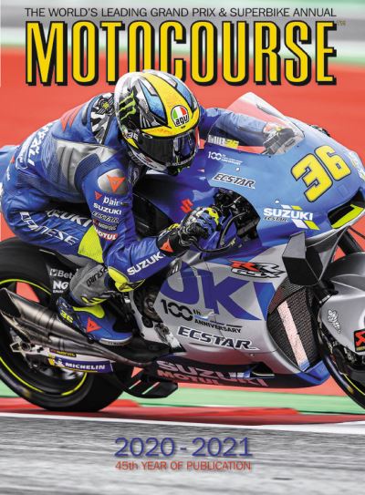 Cover for Motocourse 2020-2021 Annual: The World's Leading Grand Prix &amp; Superbike Annual (Hardcover Book) (2020)