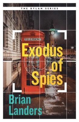 Cover for Brian Landers · Exodus of Spies - The Dylan Series (Paperback Book) (2022)