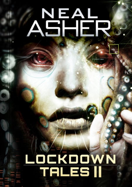 Cover for Neal Asher · Lockdown Tales 2 (Paperback Book) (2023)