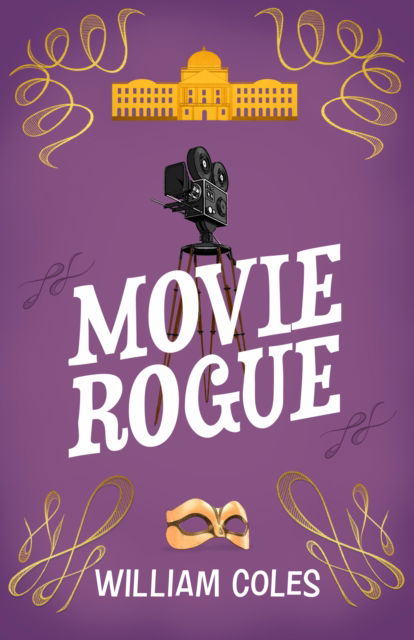 Cover for William Coles · Movie Rogue (Paperback Book) (2025)