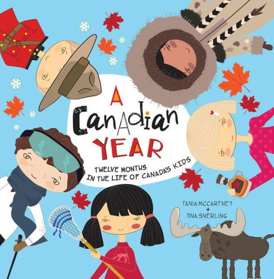 Cover for Tania Mccartney · A Canadian Year (Hardcover Book) (2017)