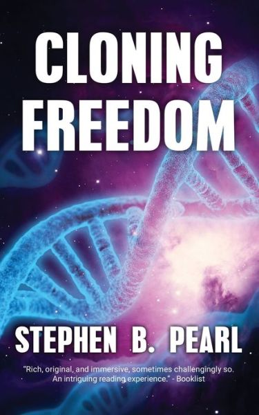 Cover for Stephen B Pearl · Cloning Freedom (Paperback Book) (2020)