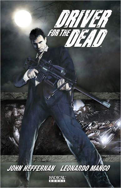 Cover for John Heffernan · Driver For The Dead Vol. 1 - Driver For The Dead Vol. 1 (Paperback Book) (2011)