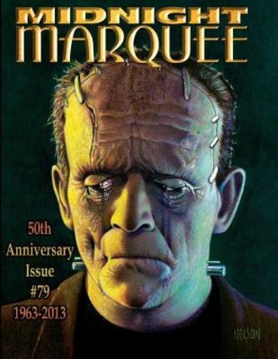Cover for Gary J Svehla · Midnight Marquee 50th Anniversary Issue 1963-2013, #79 (Paperback Book) (2013)