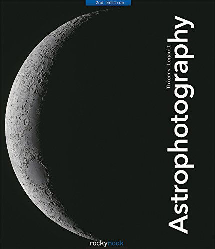 Cover for Thierry Legault · Astrophotography (Paperback Book) [New edition] (2014)