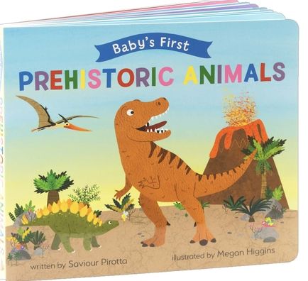 Cover for Saviour Pirotta · Prehistoric Creatures - Baby's First (Board book) (2024)