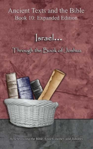Cover for Ahava Lilburn · Israel... Through the Book of Joshua - Expanded Edition (Hardcover Book) (2018)