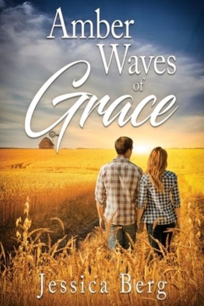 Cover for Jessica Berg · Amber Waves of Grace (Paperback Book) (2020)