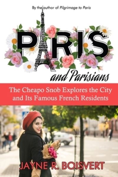 Cover for Jayne R Boisvert · Paris and Parisians (Paperback Book) (2021)