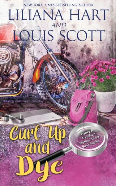 Curl Up and Dye - Liliana Hart - Books - 7TH PRESS - 9781951129439 - January 26, 2021