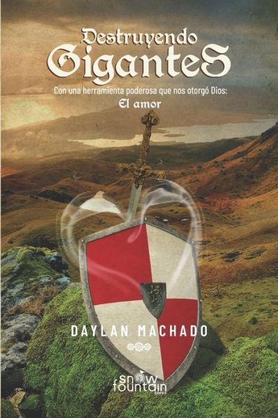 Cover for Daylan Machado · Destruyendo Gigantes (Paperback Book) (2020)