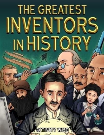 Activity Wizo · The Greatest Inventors in History (Paperback Book) (2020)