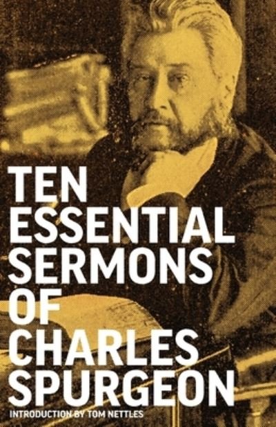Cover for Charles Spurgeon · Ten Essential Sermons of Charles Spurgeon (Paperback Book) (2022)