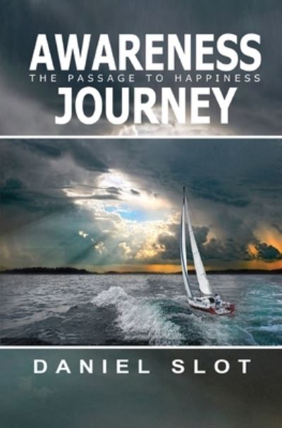 Cover for Daniel Slot · Awareness Journey (Book) (2022)