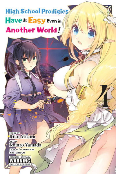 Cover for Brandon Bovia · High School Prodigies Have It Easy Even in Another World!, Vol. 4 (manga) (Paperback Book) (2019)