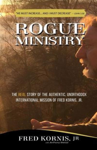 Cover for Jr Fred Kornis · Rogue Ministry (Paperback Book) (2018)