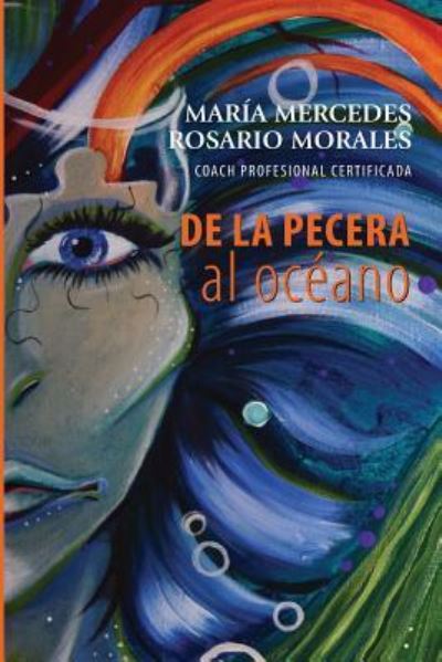 Cover for Mayra del Valle · De La Pecera al Oceano (Paperback Book) (2018)