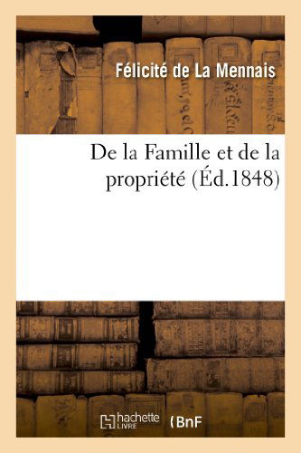 Cover for De La Mennais-f · De La Famille et De La Propriete (Paperback Book) [French edition] (2013)