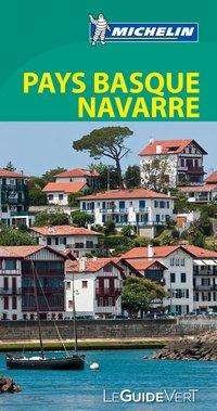 Cover for Michelin · Michelin Le Guide Vert Pays Basque, Nav (Buch) (2018)
