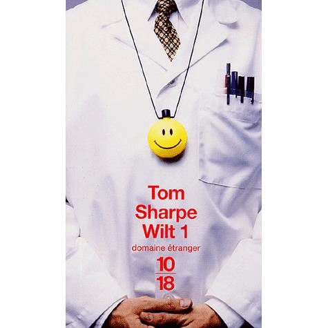 Cover for Tom Sharpe · Wilt 1 (Paperback Book) [French, Domaine Etranger edition] (2010)