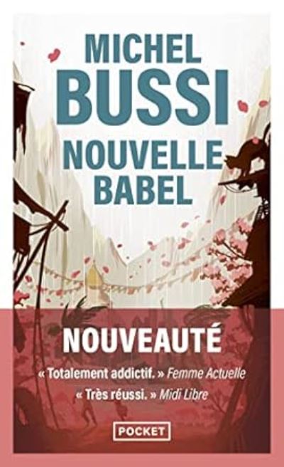 Nouvelle Babel - Michel Bussi - Kirjat - POCKET - 9782266329439 - torstai 2. maaliskuuta 2023