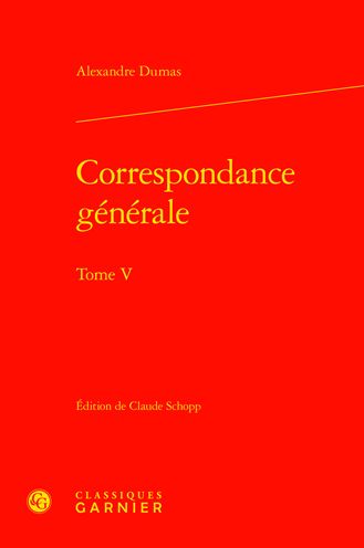 Cover for Alexandre Dumas · Correspondance Generale. Tome V (Hardcover Book) (2021)