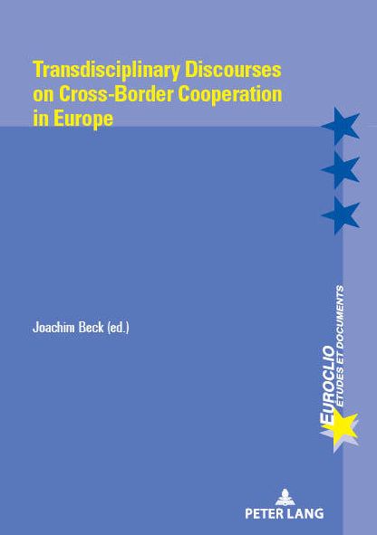 Cover for Transdisciplinary Discourses on Cross-Border Cooperation in Europe - Euroclio (Paperback Book) [New edition] (2019)