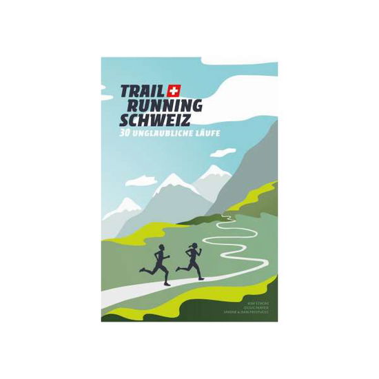 Cover for Doug Mayer · Trail Running Schweiz (Paperback Book) (2018)