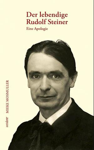 Cover for Mosmuller · Der lebendige Rudolf Steiner (Buch)