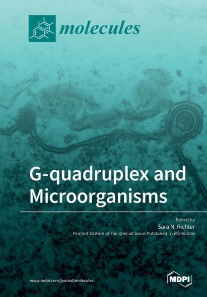 Cover for Sara N Richter · G-quadruplex and Microorganisms (Paperback Book) (2019)