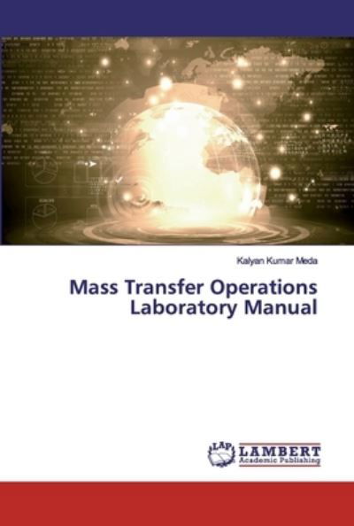 Cover for Meda · Mass Transfer Operations Laborator (Bok) (2019)