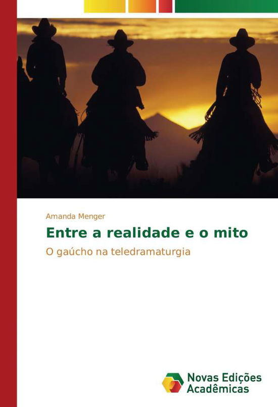 Cover for Menger · Entre a realidade e o mito (Book)