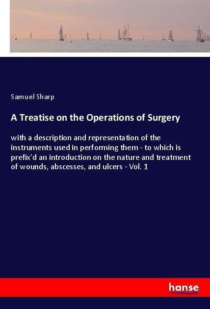 Cover for Sharp · A Treatise on the Operations of S (Book)