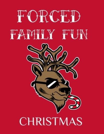 Cover for Ginger Green · Forced Family Fun Christmas (Pocketbok) (2020)