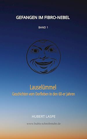 Cover for Hubert Laspe · Gefangen im Fibro-Nebel   Band 1 (Paperback Book) (2022)