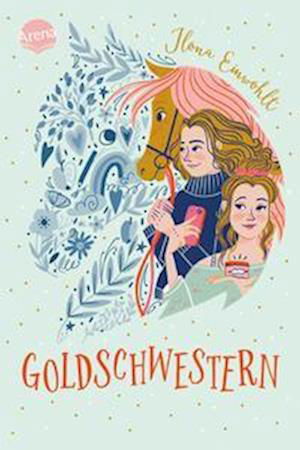 Cover for Ilona Einwohlt · Goldschwestern (Bok) (2022)