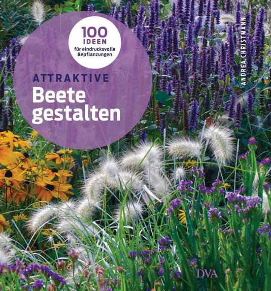 Cover for Christmann · Attraktive Beete gestalten (Book)