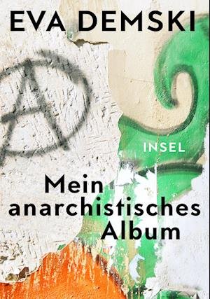 Cover for Demski · Mein anarchistisches Album (Buch)