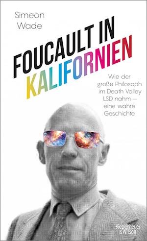 Cover for Wade · Foucault in Kalifornien (Book)