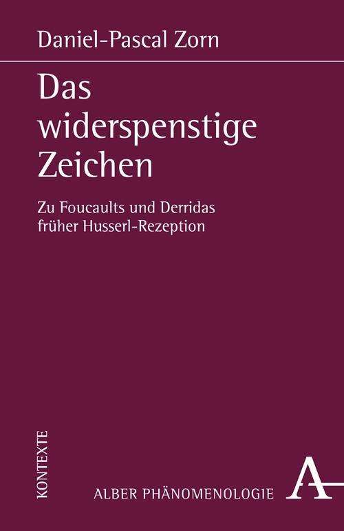 Cover for Zorn · Das widerspenstige Zeichen (Book) (2022)