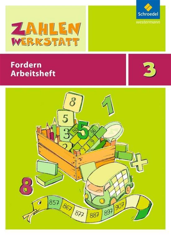 Cover for Zahlenwerk · Zahlenwerkstatt. 3.Sj.Fordern Arb. (Bog)