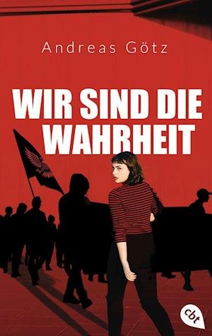 Cover for Andreas Götz · Wir sind die Wahrheit (Bok) (2023)