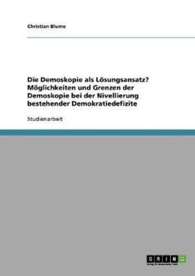 Cover for Blume · Die Demoskopie als Lösungsansatz? (Book) [German edition] (2013)