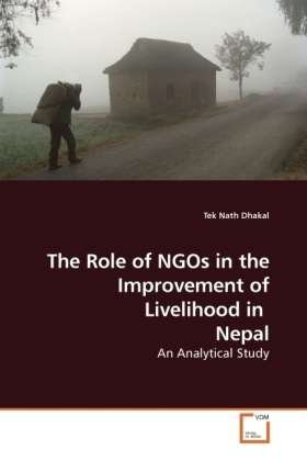 Cover for Dhakal · The Role of NGOs in the Improvem (Bog)