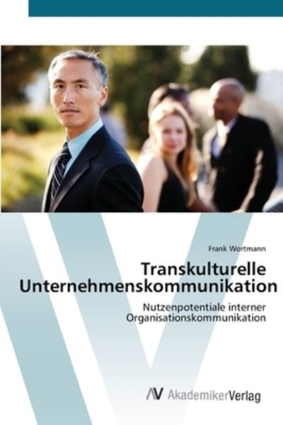 Cover for Wortmann · Transkulturelle Unternehmensko (Bog) (2012)